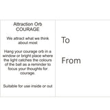Sienna Glass: Attraction Orb (Courage)